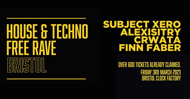 House & Techno Free Rave: Bristol at Clock Factory Bristol