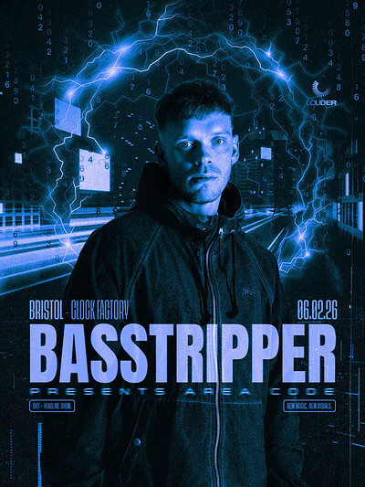 Basstripper | Bristol at Clock Factory