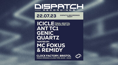 BRISTOL DNB RAVE: Dispatch Recordings: Icicle at Clock Factory