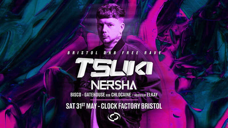 Bristol Jump-Up DNB Rave: Tsuki, Nersha + More at Clock Factory