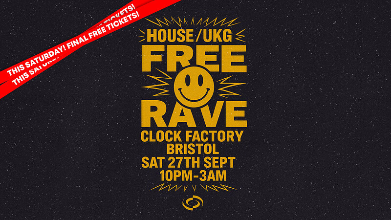 Bristol's House/UKG/Techno Rave at Clock Factory