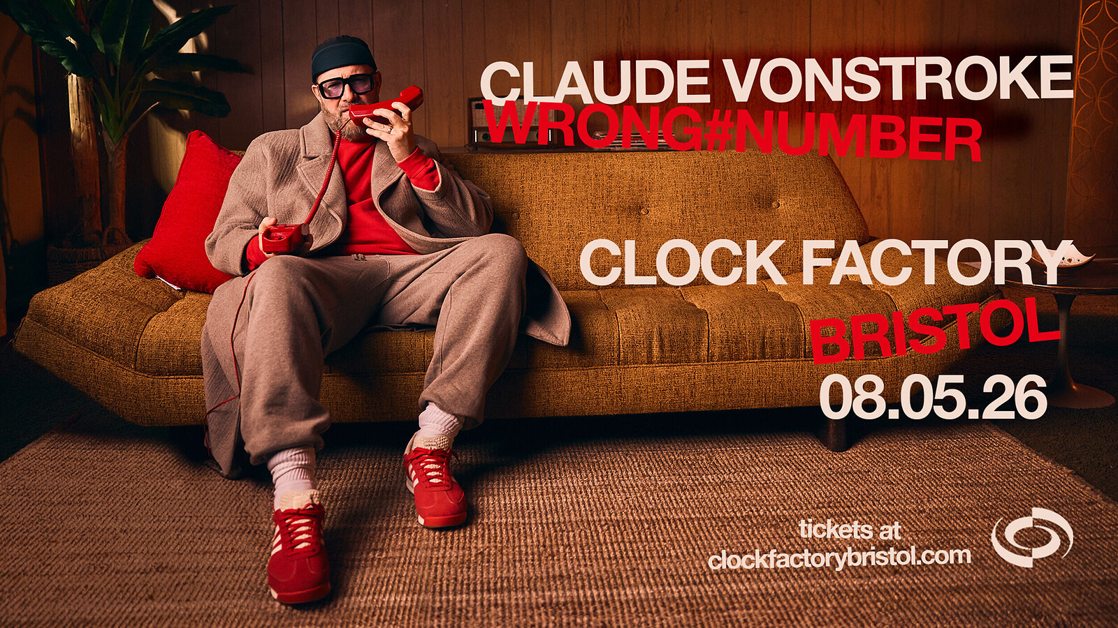 Claude VonStroke Presents Wrong#Number at Clock Factory