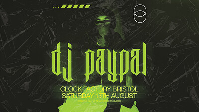 Clock Factory Bristol Presents: DJ Paypal at Clock Factory
