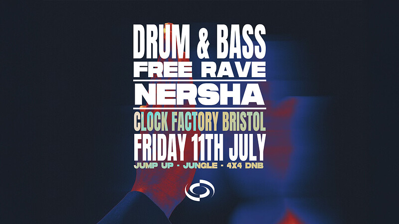 Clock Factory DNB Rave: Nersha at Clock Factory