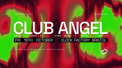 Clock Factory Presents: Club Angel at Clock Factory