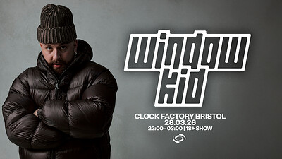 Clock Factory Presents: Window Kid at Clock Factory