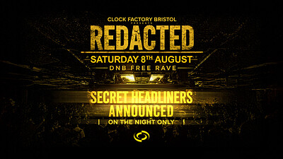 Clock Factory: REDACTED - DNB RAVE at Clock Factory