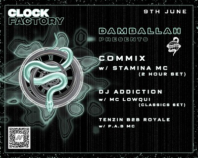 Commix, Addiction, Stamina MC, LowQui // Damballah at Clock Factory