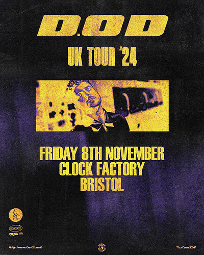 D.O.D & Special Guests at Clock Factory