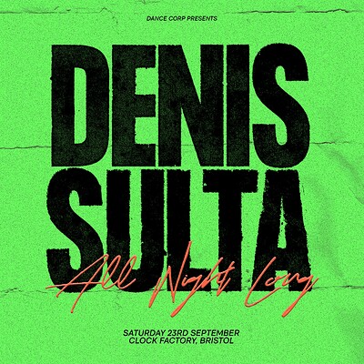 Denis Sulta at Clock Factory