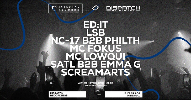 Dispatch x 15 Years of Integral at Clock Factory