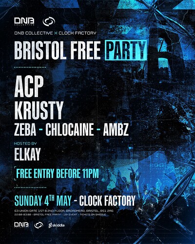 DNB Collective: Bristol Bank Holiday FREE RAVE at Clock Factory