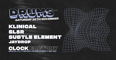 DNB FREE RAVE:  KLINICAL, SL8R, SUBTLE ELEMENT at clock factory
