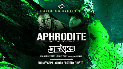 DNB FREE Rave  • Aphrodite & Jenks at Clock Factory