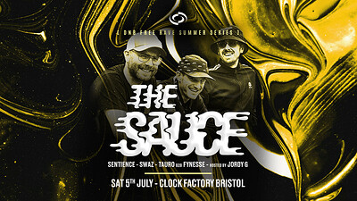 DNB Rave  • The Sauce + Special Guest MC at Clock Factory