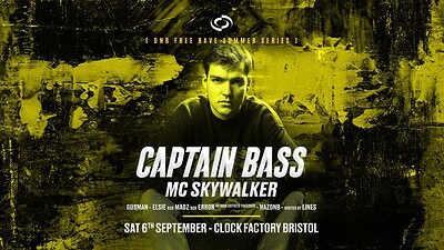 DNB Rave  • Captain Bass & MC Skywalker at Clock Factory