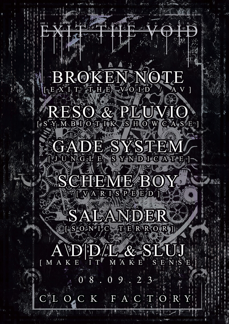 EXIT THE VOID at Clock Factory