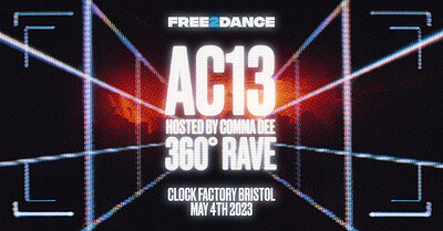 FREE2DANCE: AC13 at Clock Factory