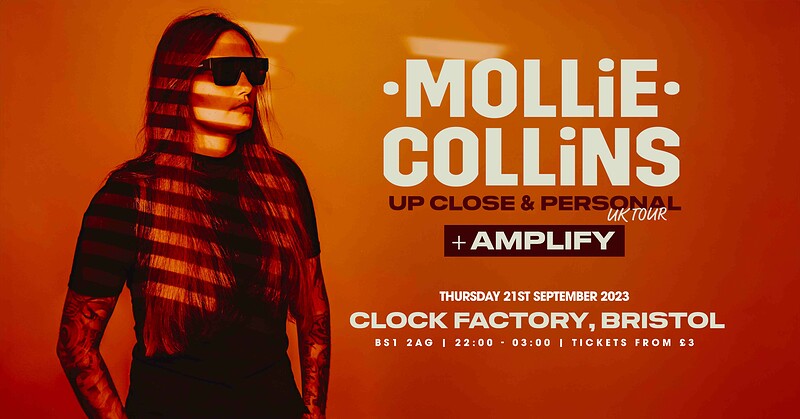 FRESHERS DNB RAVE W/ MOLLIE COLLINS & AMPLIFY at Clock Factory