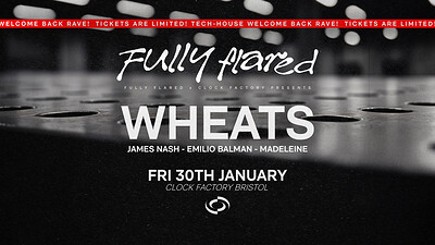 Fully Flared: Wheats & More at Clock Factory