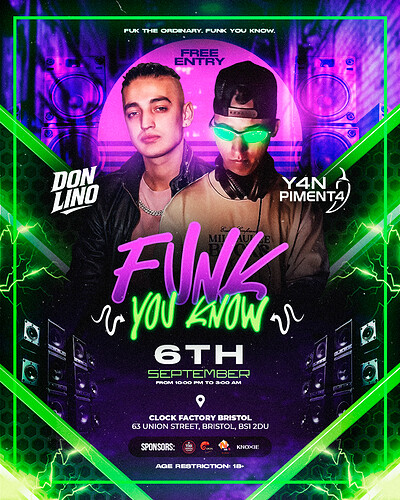 FUNK YOU KNOW - FIRST EDITION at Clock Factory
