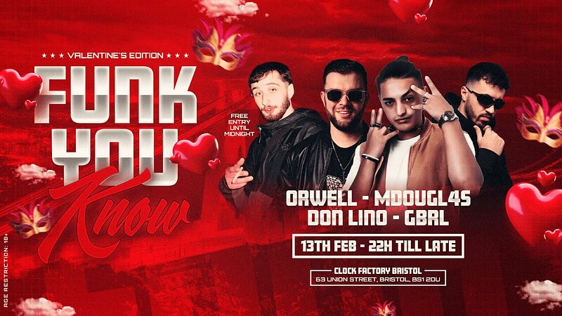 FUNK YOU KNOW - VALENTINE'S EDITION at Clock Factory
