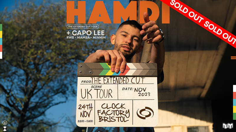 Hamdi UK Tour • Bristol + Capo Lee at Clock Factory