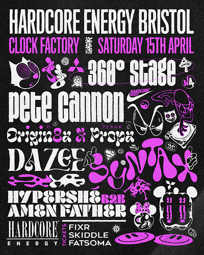 Hardcore Energy BRISTOL • Saturday 15th April at CLOCK FACTORY