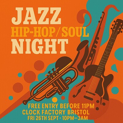 Jazz, Hip-Hop & Soul Night at Clock Factory