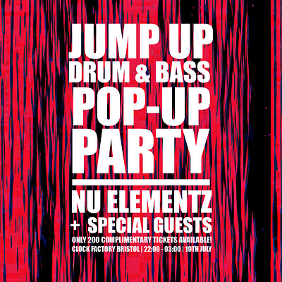 Jump Up DNB Pop-Up Party  Nu Elementz + G at Clock Factory