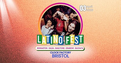 Latino Fest at Clock Factory