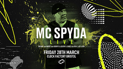 MC Spyda  • Bristol at Clock Factory