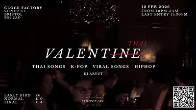 Project LSN: Valenthai • Bristol at Clock Factory