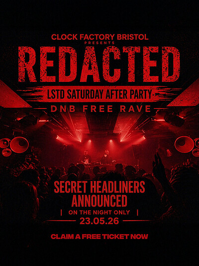 Redacted: DNB Rave | LSTD Saturday Afterparty at Clock Factory