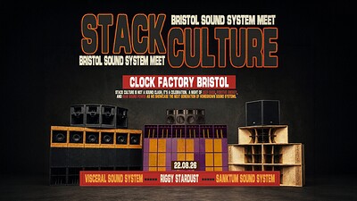 Stack Culture | Rave | Sound System Link at Clock Factory