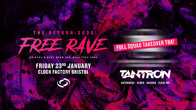 The Return: DNB Rave • Special Guests TBA, Tantron & More at Clock Factory