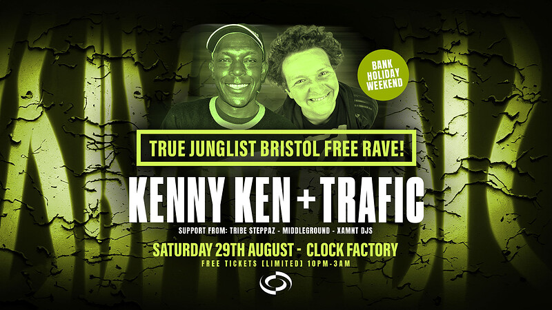 True Junglist RAVE - Kenny Ken + Trafic MC at Clock Factory