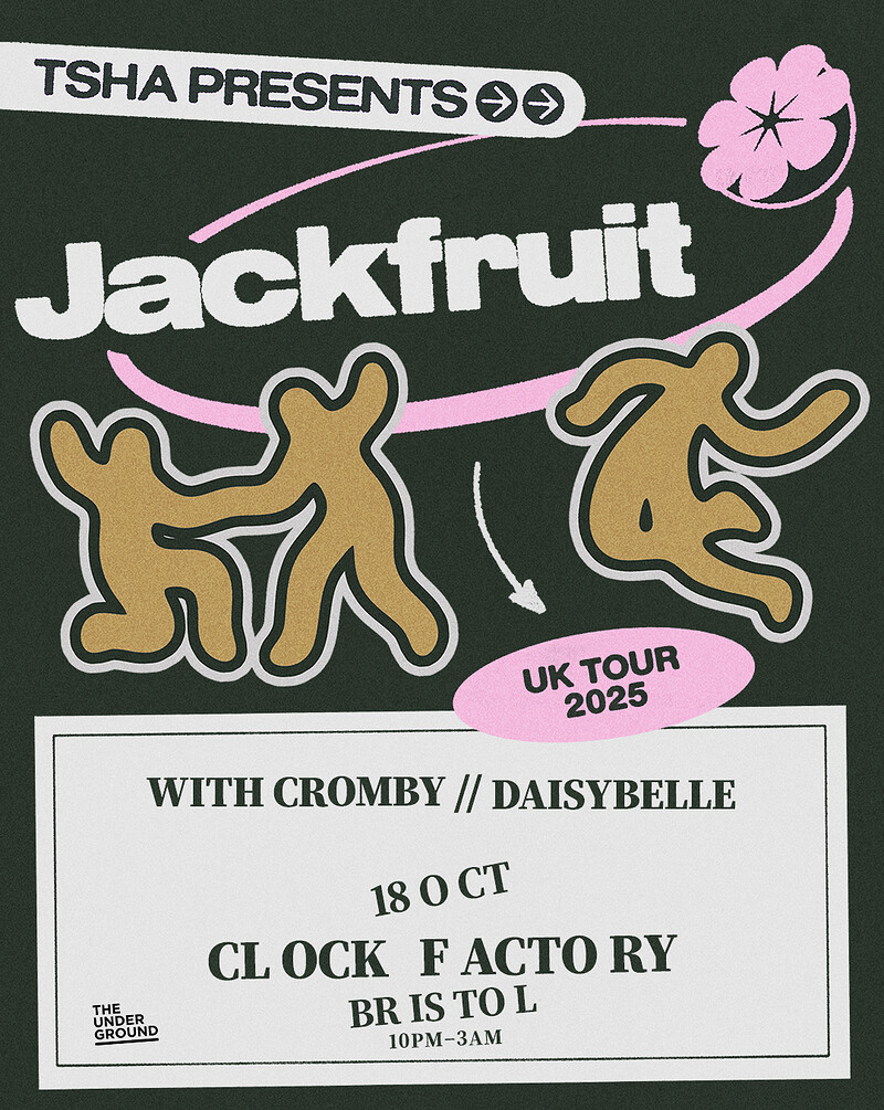 TSHA Presents Jackfruit at Clock Factory