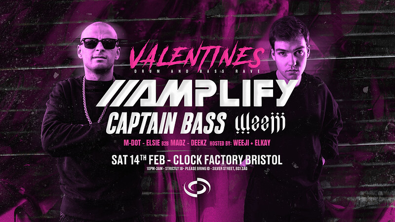 Valentine’s DNB Rave: Amplify & Weeji + Captain Bass at Clock Factory