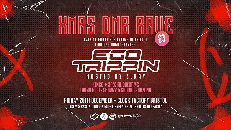 Xmas DNB Fundraiser Rave w/ Ego Trippin + More at Clock Factory