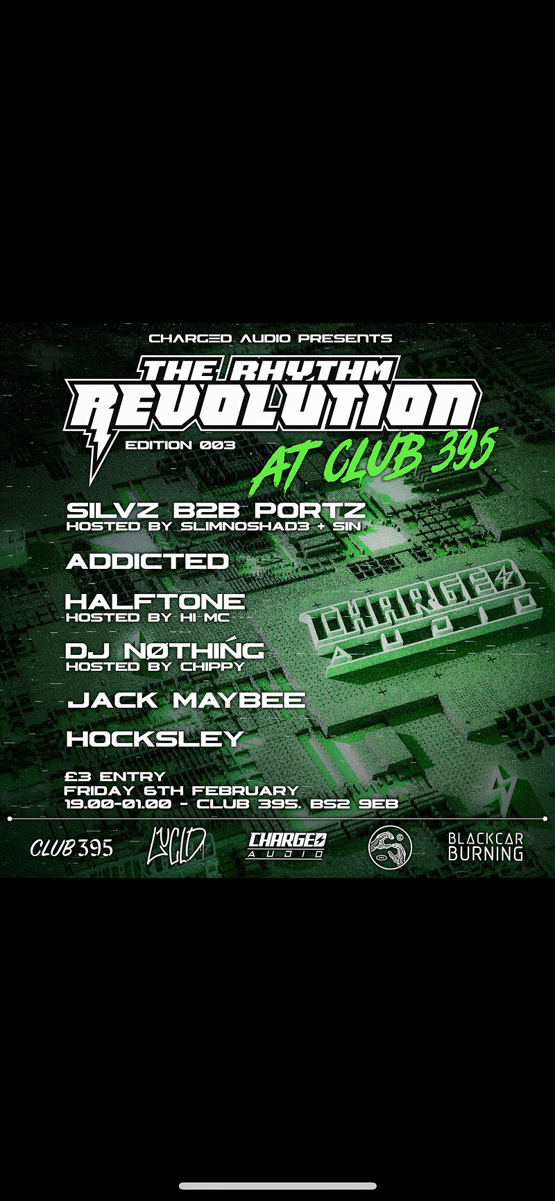CHARGED AUDIO - THE RHYTHM REVOLUTION VOL 3 at Club395