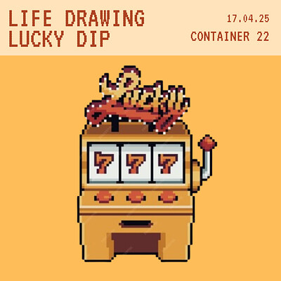 Life Drawing Lucky Dip at Container 22