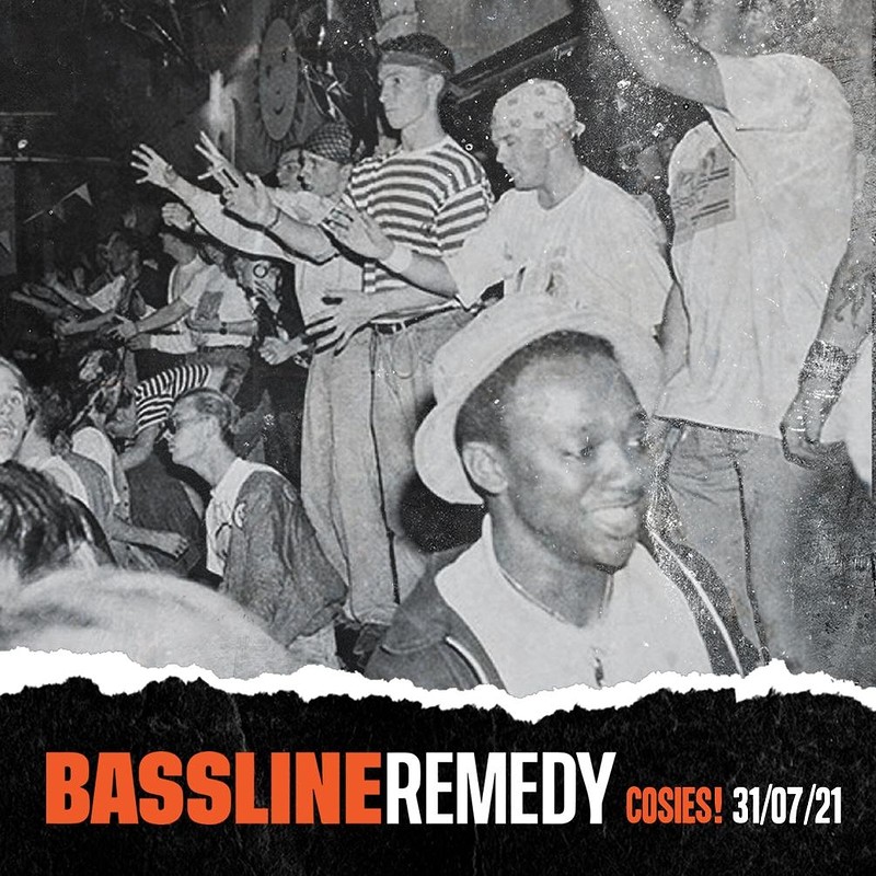 Bassline Remedy at Cosies