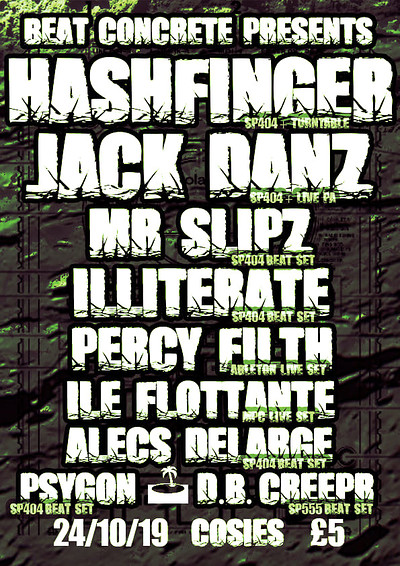 Beat Concrete Pesents HASHFINGER, JACK DANZ,MR SLI at Cosies