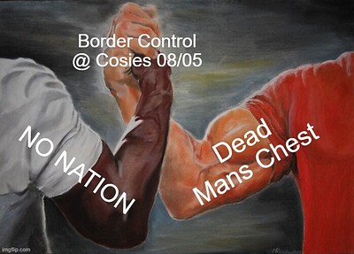 BORDERCONTROL w/ DEADMANSCHEST at Cosies