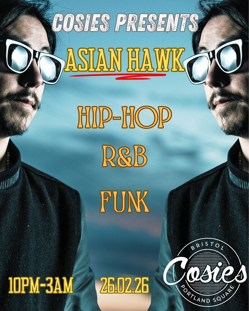 COSIES PRESENTS : ASIAIN HAWK at Cosies