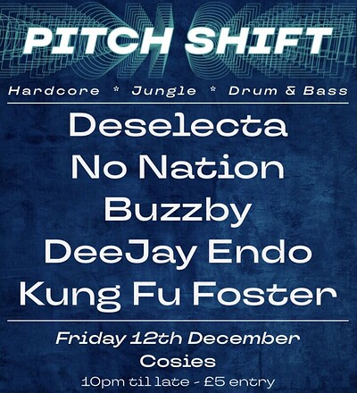 Education Sessions presents Pitch Shift at Cosies