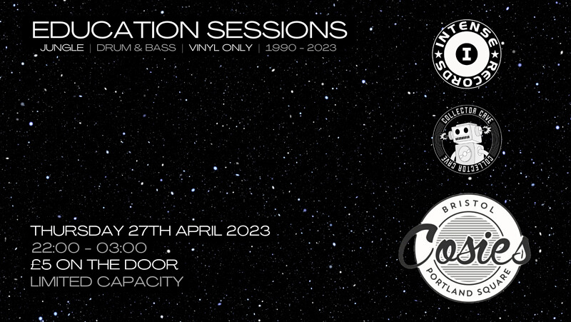 Education Sessions - Strictly Vinyl - Jungle/DnB at Cosies