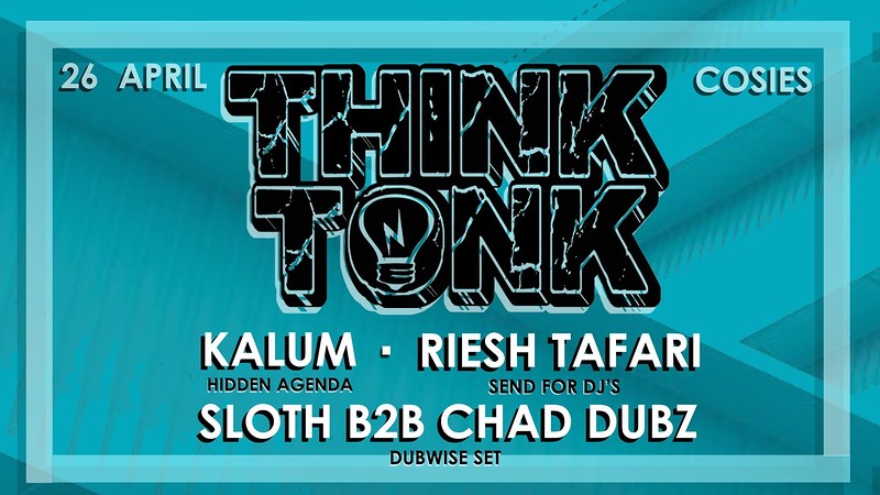Fat Stash presents THINK TONK at Cosies
