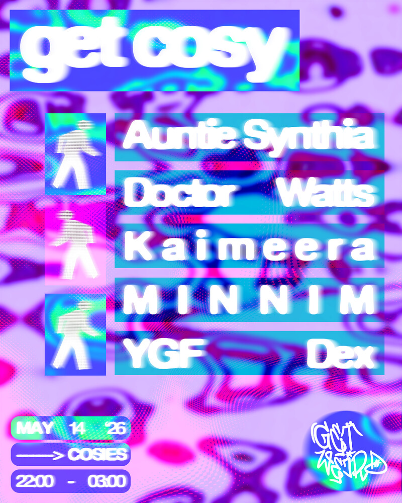 GET WEIRD X at Cosies